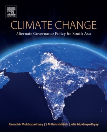 Image for Climate change: alternate governance policy for South Asia