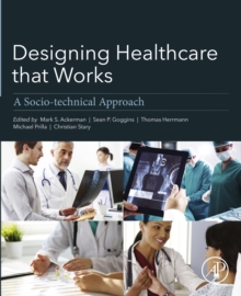 Image for Designing healthcare that works: a sociotechnical approach