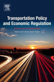 Image for Transportation policy and economic regulation: essays in honor of Theodore Keeler