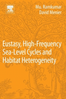 Image for Eustasy, high-frequency sea level cycles and habitat heterogeneity  : basinal-regional-global implications