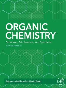 Image for Organic chemistry: structure, mechanism, synthesis