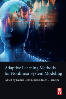 Image for Adaptive learning methods for nonlinear system modeling