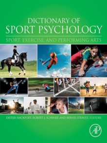 Image for Dictionary of Sport Psychology: Sport, Exercise, and Performing Arts