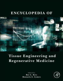 Image for Encyclopedia of Tissue Engineering and Regenerative Medicine