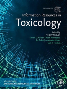 Image for Information Resources in Toxicology: Volume 1: Background, Resources, and Tools