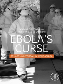Image for Ebola's curse: 2013-2016 outbreak in West Africa