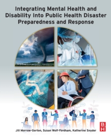 Image for Integrating mental health and disability into public health disaster preparedness and response