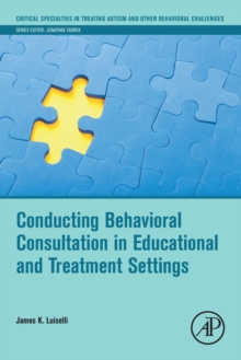 Image for Conducting Behavioral Consultation in Educational and Treatment Settings