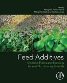 Image for Feed additives  : aromatic plants and herbs in animal nutrition and health