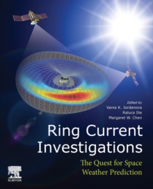 Image for Ring current investigations  : the quest for space weather prediction