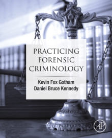 Image for Practicing Forensic Criminology