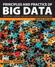 Image for Principles and practice of big data  : preparing, sharing, and analyzing complex information