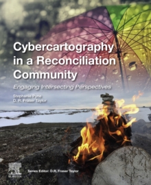 Image for Cybercartography in a Reconciliation Community: Engaging Intersecting Perspectives