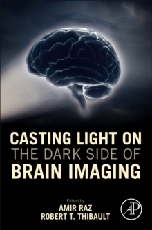 Image for Casting Light on the Dark Side of Brain Imaging