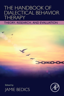 Image for The handbook of dialectical behavior therapy  : theory, research, and evaluation