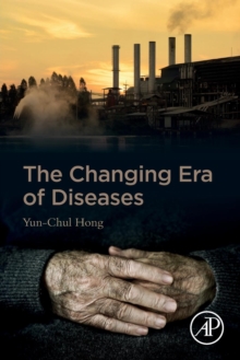 The Changing Era of Diseases