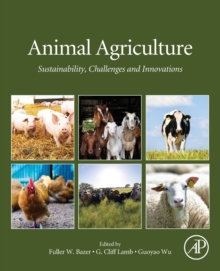 Image for Animal agriculture  : sustainability, challenges and innovations