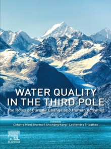 Image for Water quality in the third pole: the roles of climate change and human activities