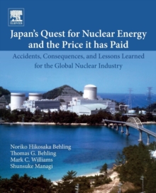 Japan's Quest for Nuclear Energy and the Price It Has Paid