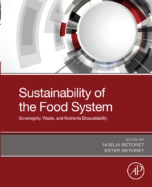 Image for Sustainability of the food system: sovereignty, waste, and nutrients bioavailability