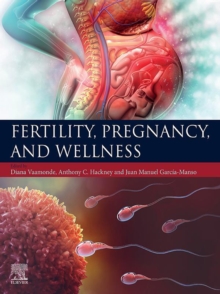 Image for Fertility, Pregnancy, and Wellness