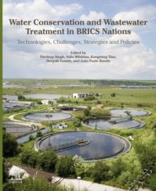 Image for Water Conservation and Wastewater Treatment in BRICS Nations: Technologies, Challenges, Strategies and Policies
