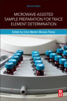 Image for Microwave-Assisted Sample Preparation for Trace Element Determination