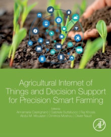 Image for Agricultural internet of things and decision support for precision smart farming