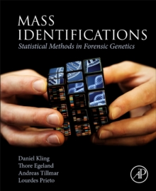 Image for Mass identifications: statistical methods in forensic genetics
