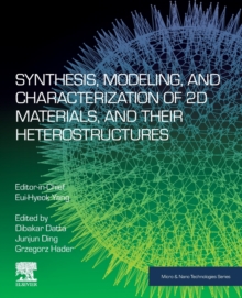 Image for Synthesis, modelling and characterization of 2d materials and their heterostructures