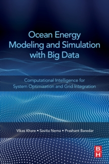 Image for Ocean energy modeling and simulation with big data  : computational intelligence for system optimization and grid integration