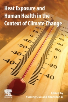 Image for Heat Exposure and Human Health in the Context of Climate Change