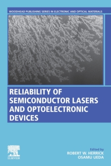 Image for Reliability of semiconductor lasers and optoelectronic devices
