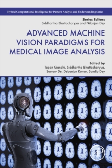 Image for Advanced Machine Vision Paradigms for Medical Image Analysis
