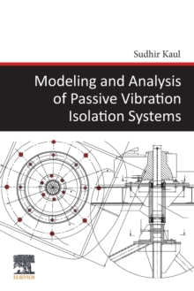 Modeling and Analysis of Passive Vibration Isolation Systems