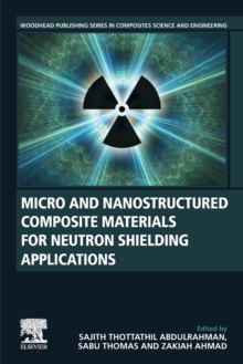 Image for Micro and Nanostructured Composite Materials for Neutron Shielding Applications
