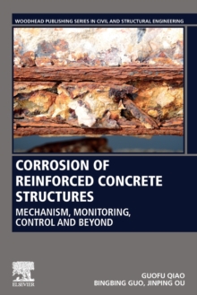 Corrosion of Reinforced Concrete Structures