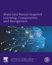 Brain and Nature-Inspired Learning, Computation and Recognition