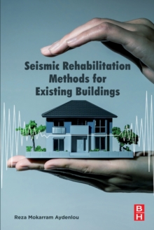 Image for Seismic rehabilitation methods for existing buildings