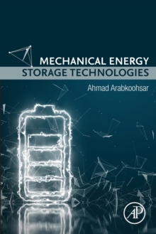 Mechanical Energy Storage Technologies