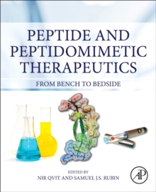 Peptide and Peptidomimetic Therapeutics: From Bench to Bedside