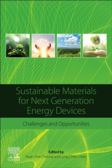 Image for Sustainable materials for next generation energy devices  : challenges and opportunities