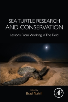 Image for Sea turtle research and conservation  : lessons from working in the field