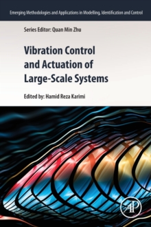 Image for Vibration control and actuation of large-scale systems