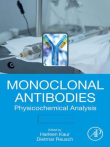 Image for Monoclonal Antibodies: Physicochemical Analysis