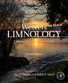 Wetzel’s Limnology: Lake and River Ecosystems