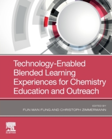 Image for Technology-Enabled Blended Learning Experiences for Chemistry Education and Outreach