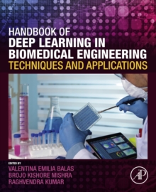 Image for Handbook of Deep Learning in Biomedical Engineering: Techniques and Applications