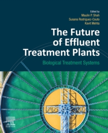Image for The Future of Effluent Treatment Plants: Biological Treatment Systems