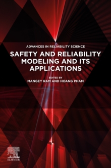 Image for Safety and Reliability Modeling and Its Applications